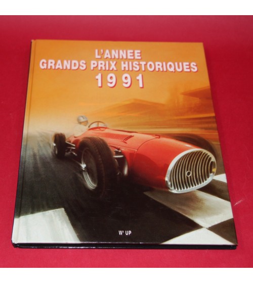 L'ANNEE GRANDS PRIX HISTORIQUE 1991