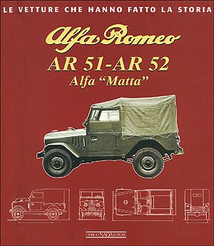 ALFA ROMEO AR 51-AR 52 ALFA "MATTA"