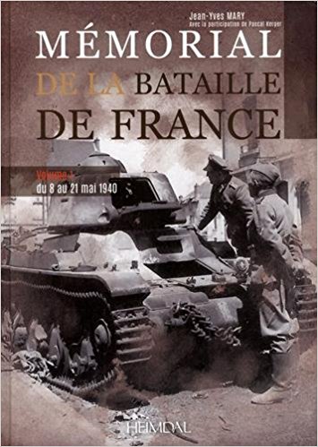 Mémorial de la bataille de France : Tome 2, Du 22 mai au 4 Juin 1940