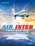 AIR INTER L'AVION POUR TOUS