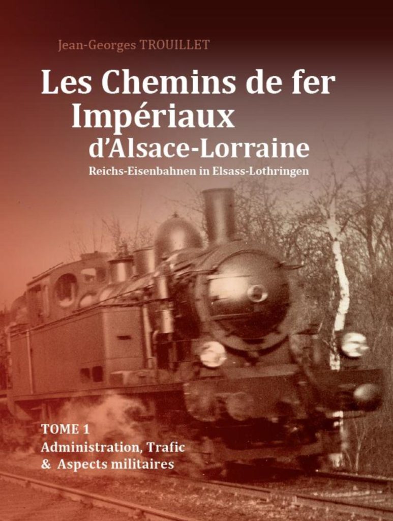 Les chemins de fer impériaux d’Alsace-Lorraine