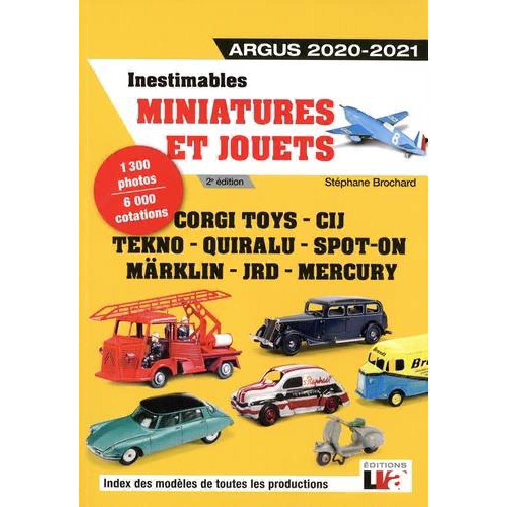 Inestimables Miniatures et jouets Argus 2020-2021
