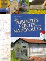 LES PUBLICITES PEINTES DE NOS NATIONALES VOL.1