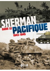 SHERMAN DANS LE PACIFIQUE 1943-1945
