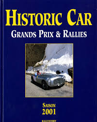HISTORIC CAR GRANDS PRIX ET RALLIES 2001