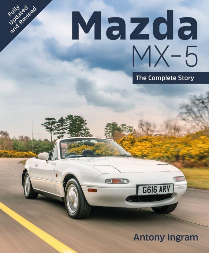 Mazda MX-5 The Complete Story par Antony Ingram