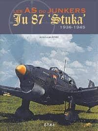 LES AS DU JUNKERS JU 87 STUKA 1939-1945