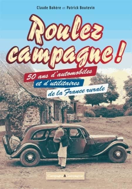 ROULEZ CAMPAGNE