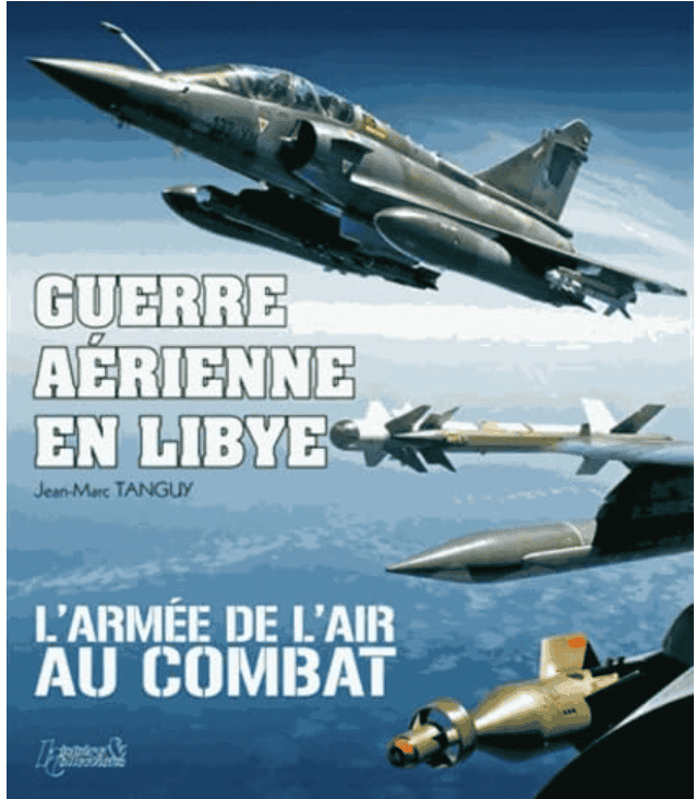 GUERRE AERIENNE EN LIBYE