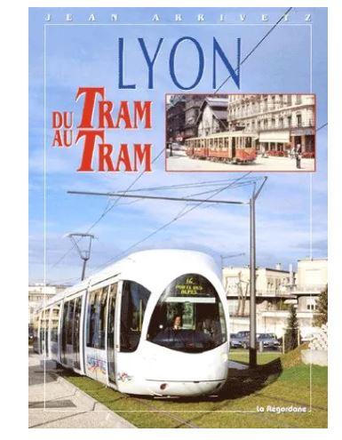 Lyon Du tram au tram
