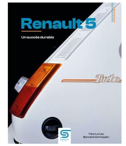 Renault 5 : Un succès durable