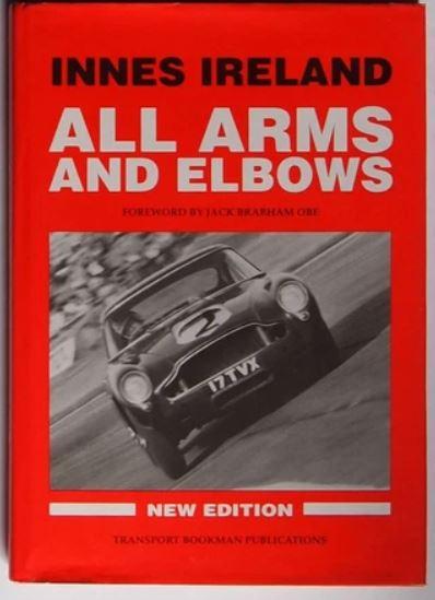 ALL ARMS AND ELBOWS - Innes Ireland & Jack Brabham