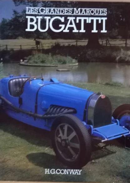 BUGATTI - Série "Les Grandes Marques"- HG Conway