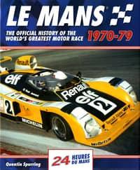 Le Mans 1970-79 The Official History