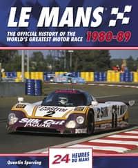 LE MANS 1980-89 The Official History