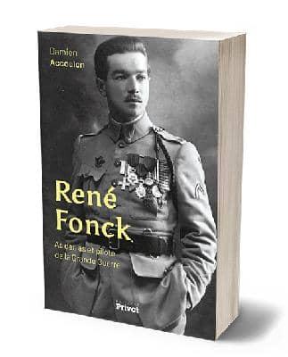 René Fonck - As des as et pilote de la Grande Guerre