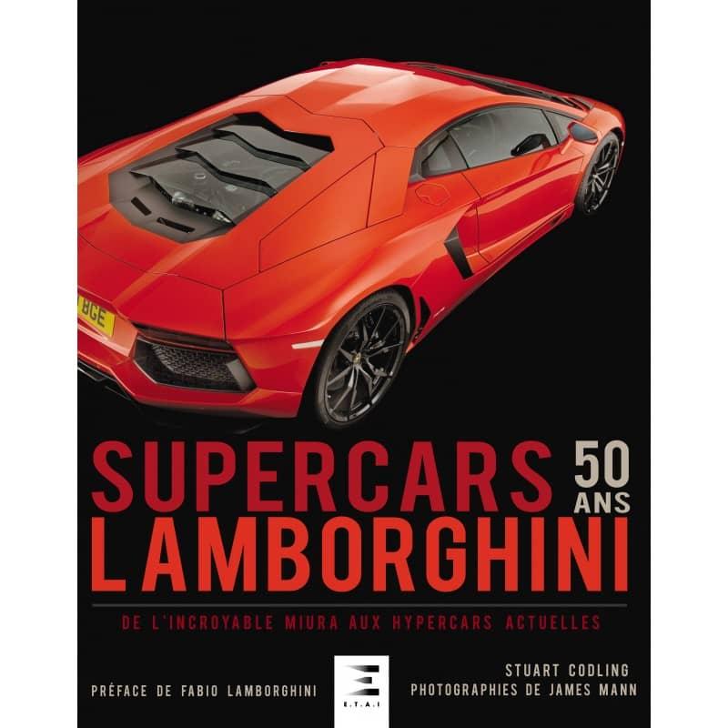 LAMBORGHINI SUPERCARS 50 ANS