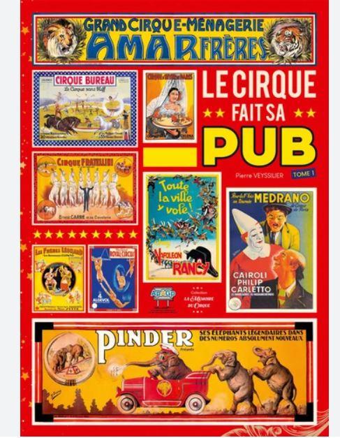 Le cirque fait sa pub ; Pierre VEYSSILIER