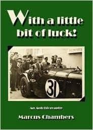 WITH A LITTLE BIT OF LUCK! - MARCUS CHAMBERS
