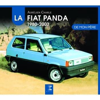 LA FIAT PANDA DE MON PERE 1980-2003