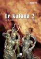 LE KATANA 2