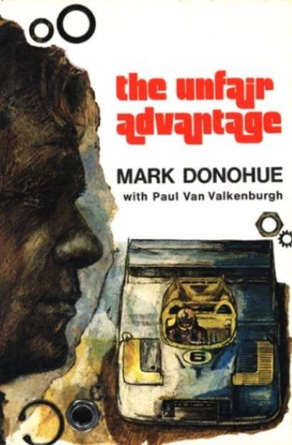 The Unfair Advantage - Mark Donohue & Paul Van Valkenburgh