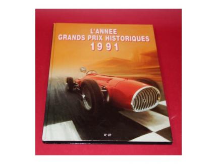 L'ANNEE GRANDS PRIX HISTORIQUE 1991