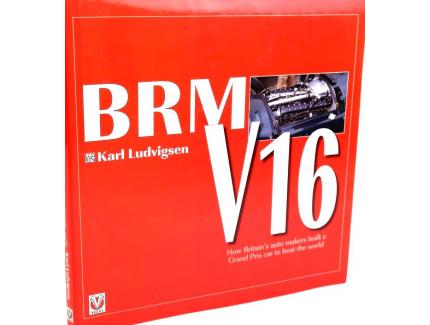 BRM V16 - How Britain's Auto Makers Built A Grand Prix Car To Beat The World