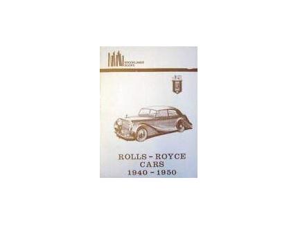 ROLLS-ROYCE CARS 1940 - 1950