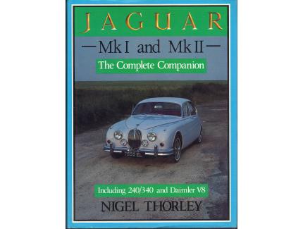 JAGUAR MKI AND MKII THE COMPLETE COMPANION