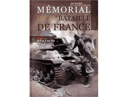 Mémorial de la bataille de France : Tome 2, Du 22 mai au 4 Juin 1940