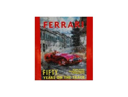 Ferrari fifty years on the track