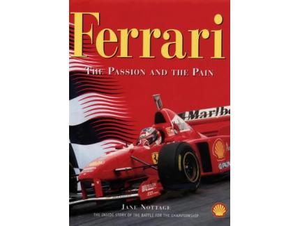 FERRARI - THE PASSION AND THE PAIN