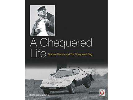 A CHEQUERED LIFE - GRAHAM WARNER AND THE CHEQUERED FLAG