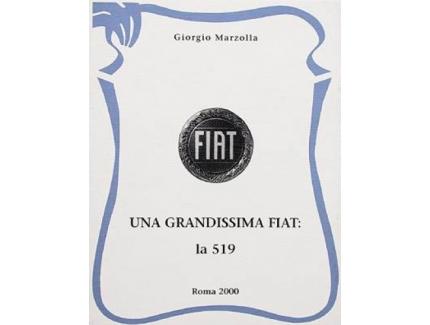 UNA GRANDISSIMA FIAT : LA 519