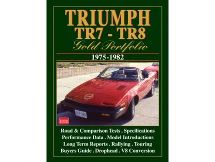 TRIUMPH TR7 TR8 GOLD PORTFOLIO 1975 - 1982