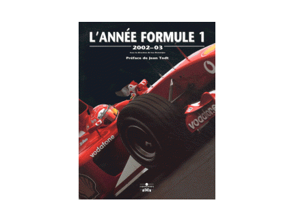 L'ANNEE FORMULE 1 2002-03