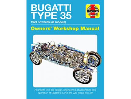 BUGATTI TYPE 35 - OWNERS' WORKSHOP MANUAL