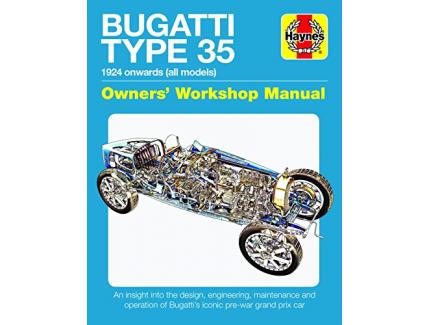 BUGATTI TYPE 35 - OWNERS' WORKSHOP MANUAL