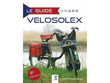 LE GUIDE VELOSOLEX