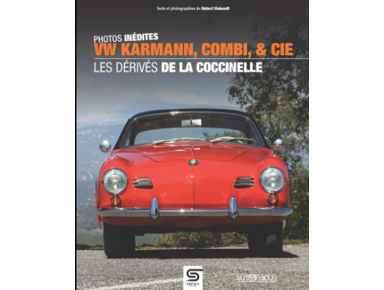 LES DERIVES DE VW COCCINELLE SOPHIA EDITIONS