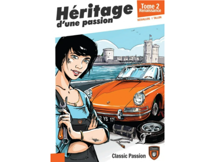 HERITAGE D'UNE PASSION TOME 2 RENAISSANCE CLASSIC PASSION