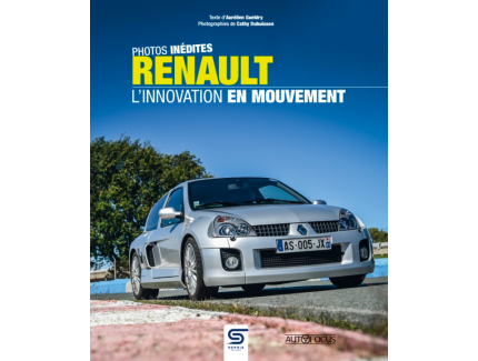 RENAULT, L'INNOVATION EN MOUVEMENT