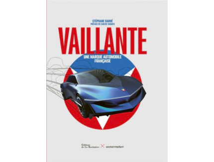 Vaillante Une marque automobile française