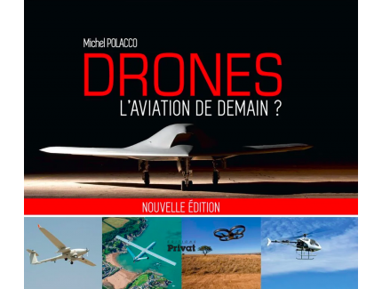 Drones, l'aviation de demain ?