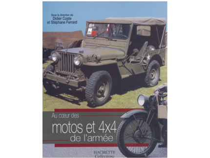 AU COEUR DES MOTOS ET 4X4 DE L'ARMEE