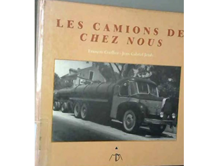 LES CAMIONS DE CHEZ NOUS