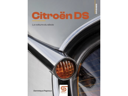 Citroen DS La voiture du siècle