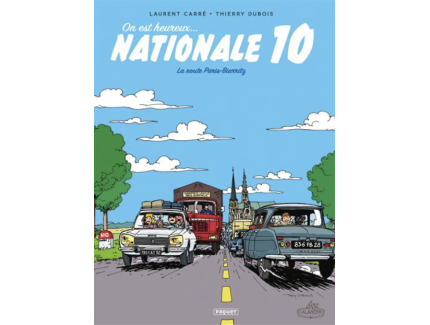 On est heureux, nationale 10 !