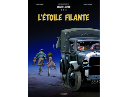 UNE AVENTURE DE JACQUES GIPAR TOME 12 : L'ETOILE FILANTE